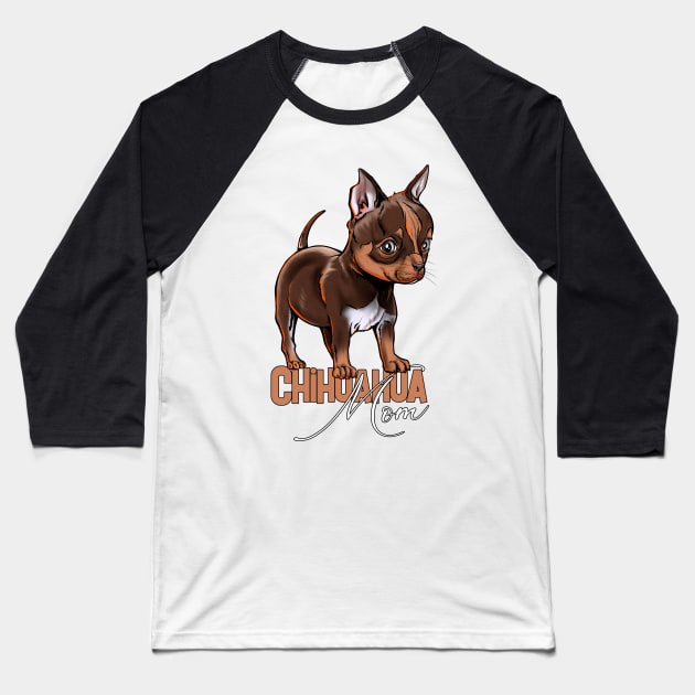 Chihuahua Mom Baseball T-Shirt by norules